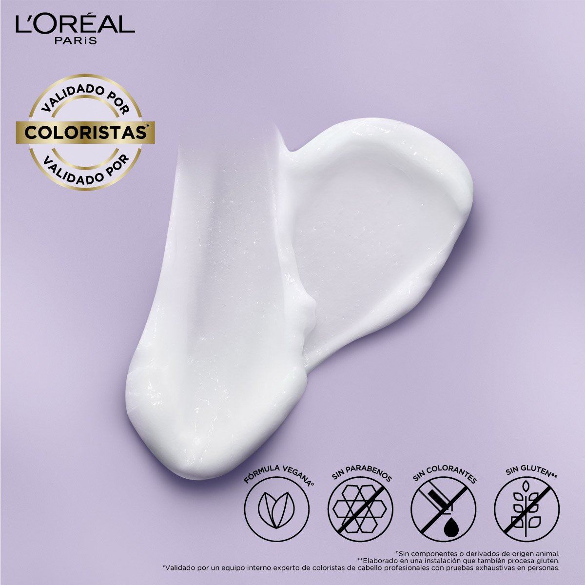 Fórmulas aprobadas por coloristas, veganas, sin sulfatos, sin parabenos y sin colorantes.